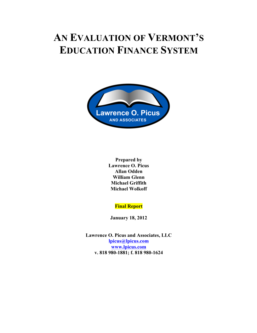 An Evaluation of Vermont's Education Finance System
