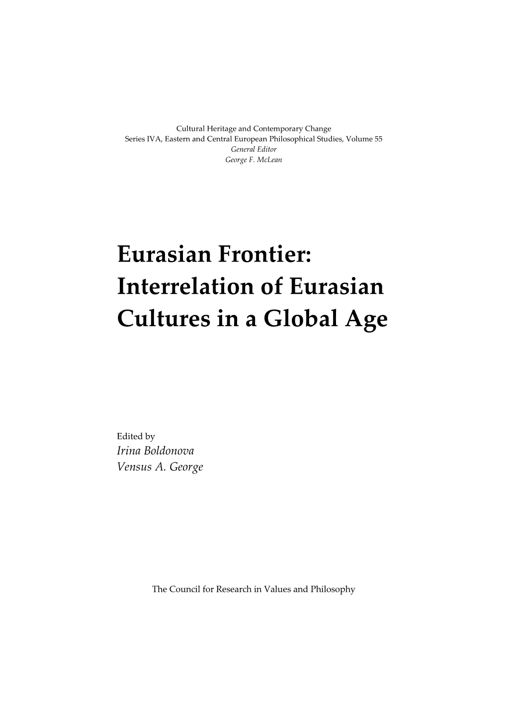 Interrelation of Eurasian Cultures in a Global Age