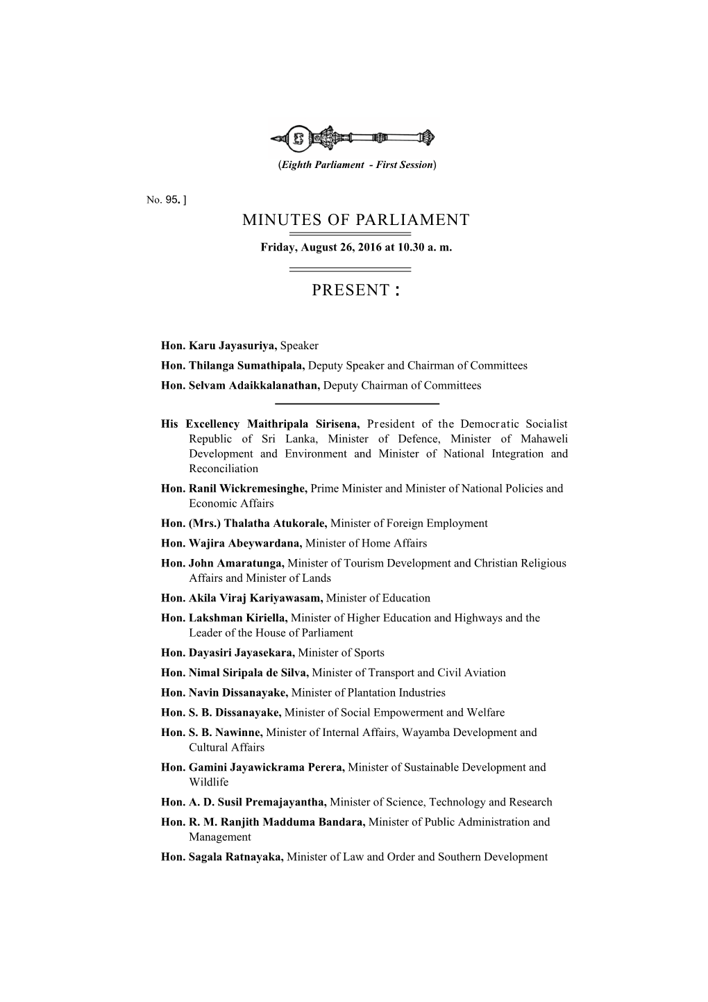 Minutes of Parliament Present