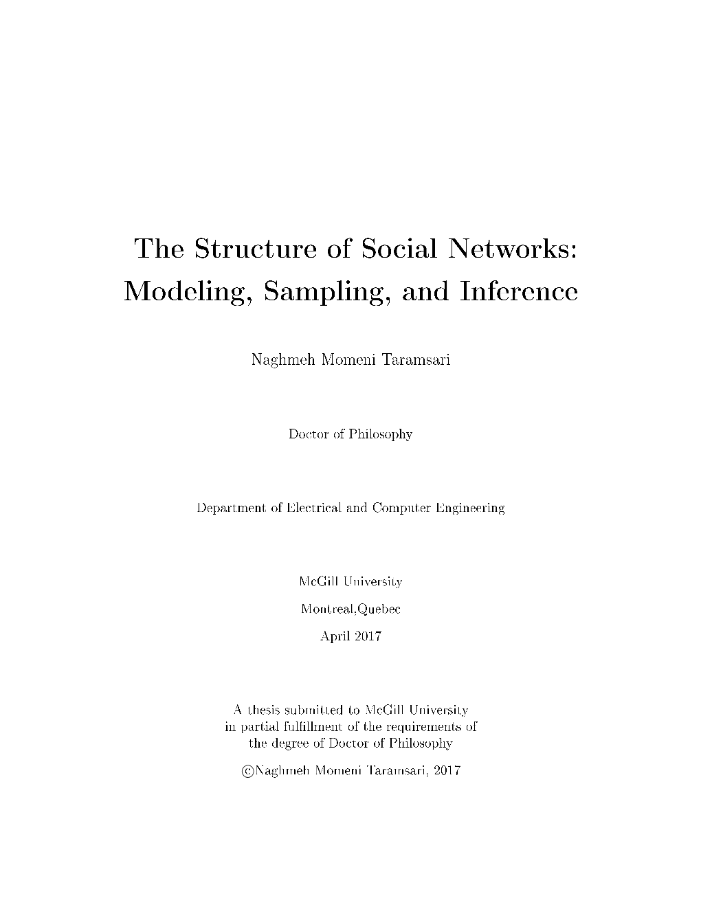 The Structure of Social Networks: Modeling, Sampling, and Inference