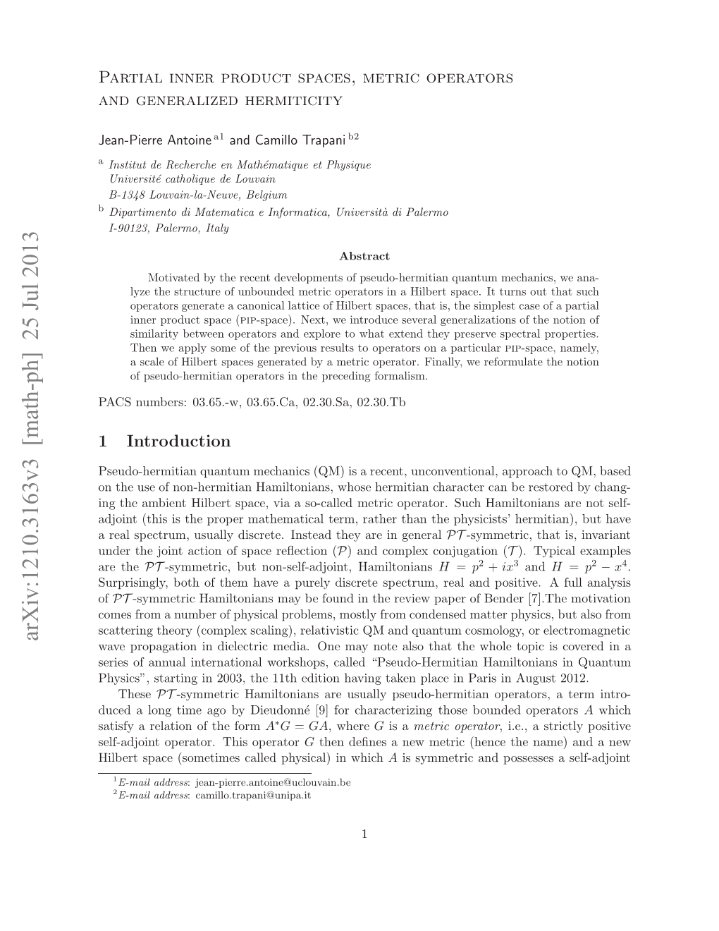 Partial Inner Product Spaces, Metric Operators and Generalized Hermiticity