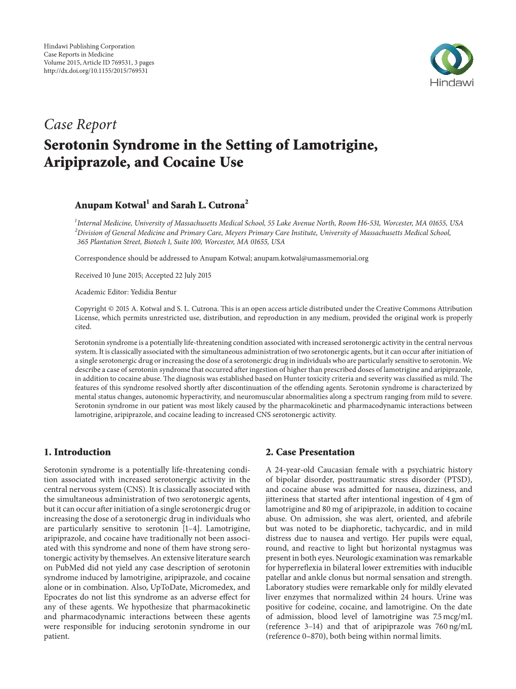 Serotonin Syndrome in the Setting of Lamotrigine, Aripiprazole, and Cocaine Use