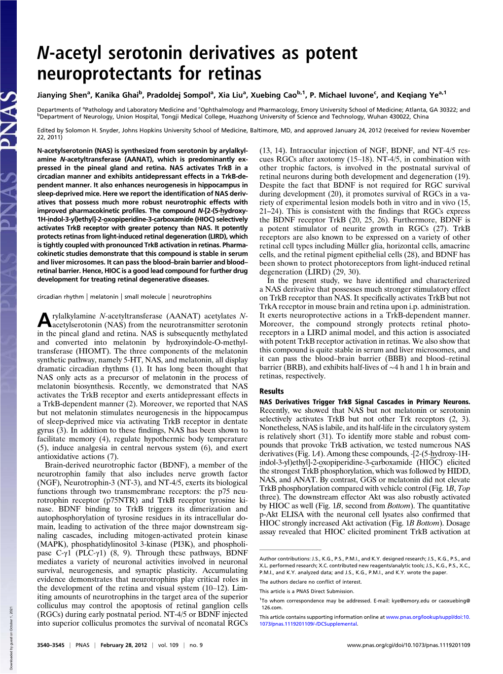 N-Acetyl Serotonin Derivatives As Potent Neuroprotectants for Retinas