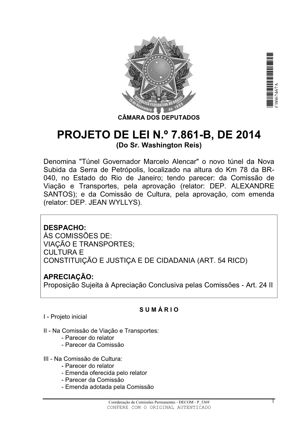 PROJETO DE LEI N.º 7.861-B, DE 2014 (Do Sr