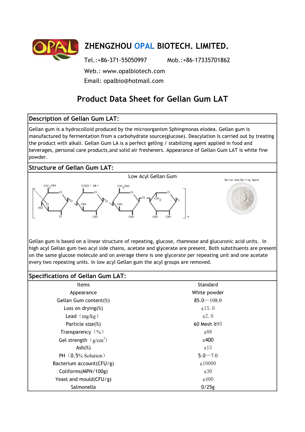 ZHENGZHOU OPAL BIOTECH. LIMITED. Product Data Sheet For