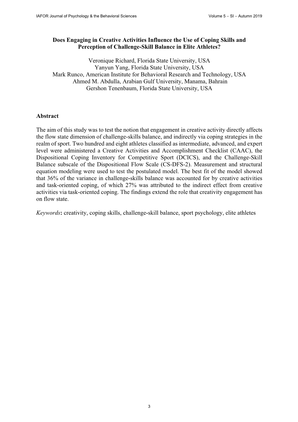 Does Engaging in Creative Activities Influence the Use of Coping Skills and Perception of Challenge-Skill Balance in Elite Athletes?