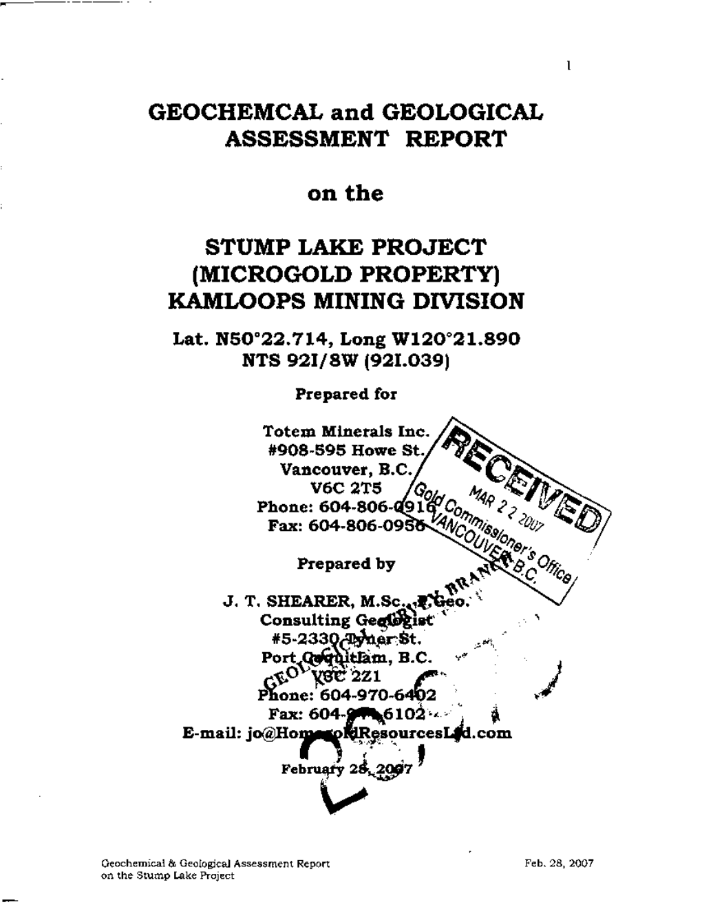 GEOCHEMCAL and GEOLOGICAL ASSESSMENT REPORT on the STUMP LAKE PROJECT