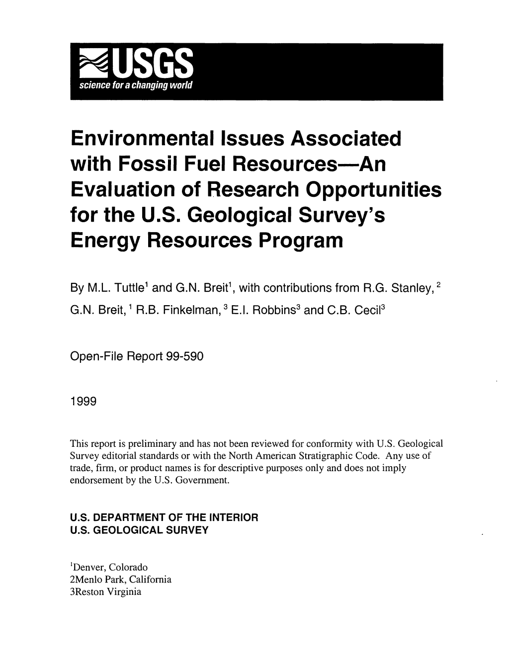 Environmental Issues Associated with Fossil Fuel Resources an Evaluation of Research Opportunities for the U.S