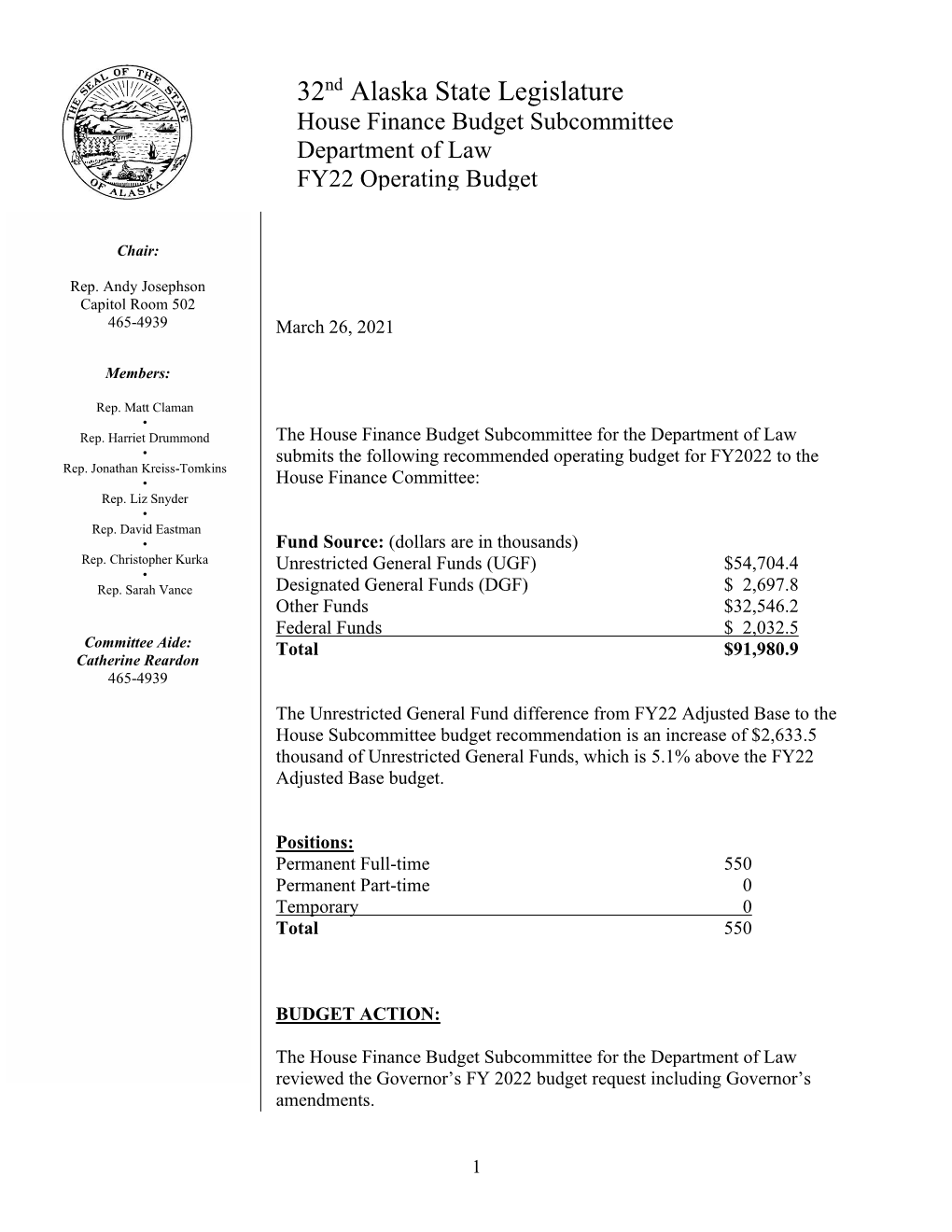 32Nd Alaska State Legislature House Finance Budget Subcommittee Department of Law FY22 Operating Budget