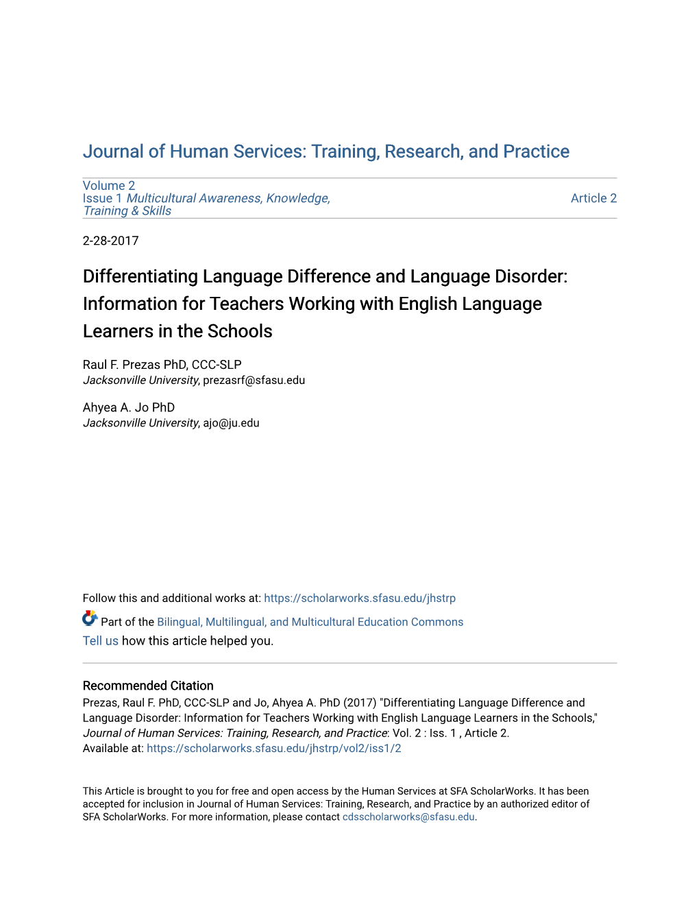 Differentiating Language Difference and Language Disorder: Information for Teachers Working with English Language Learners in the Schools