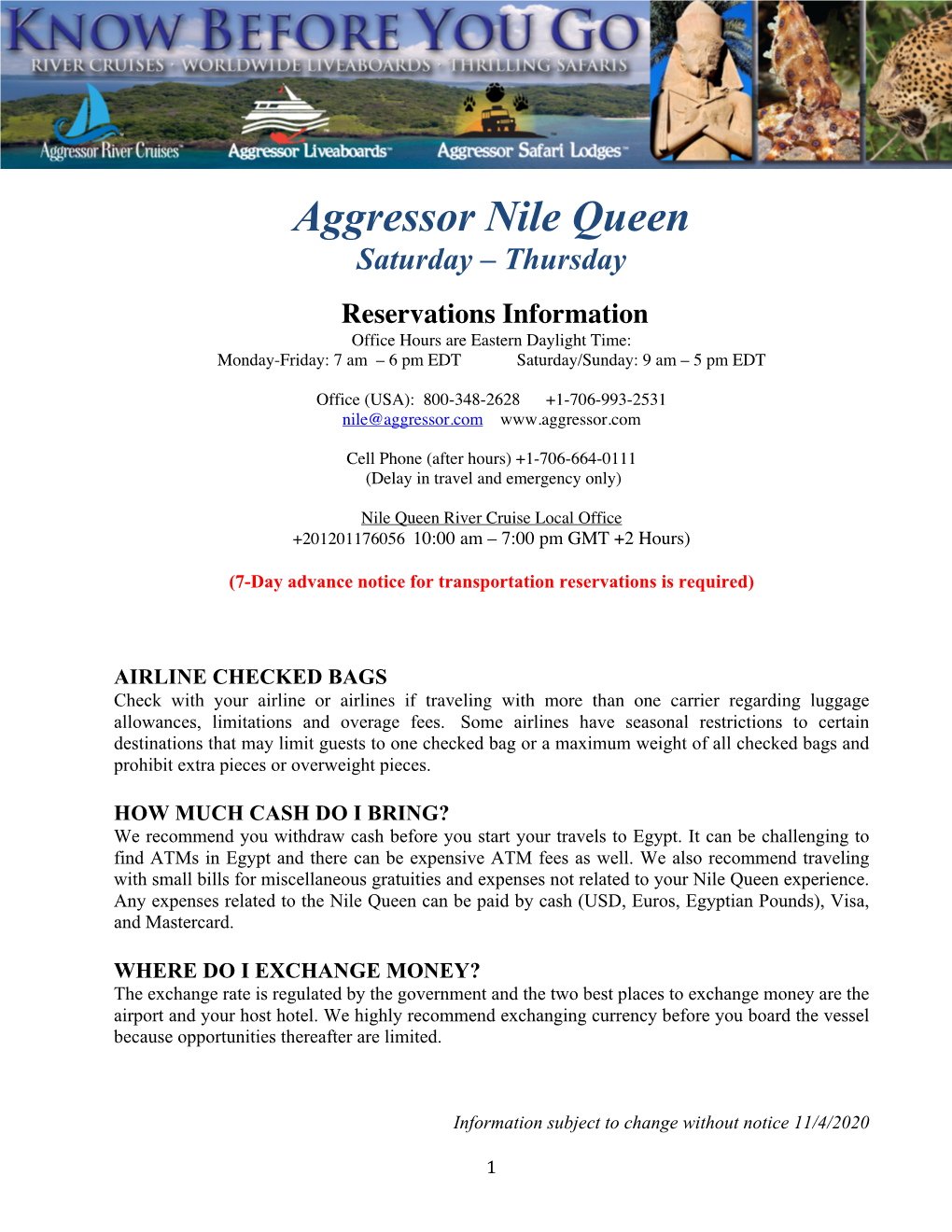 Aggressor River Cruise