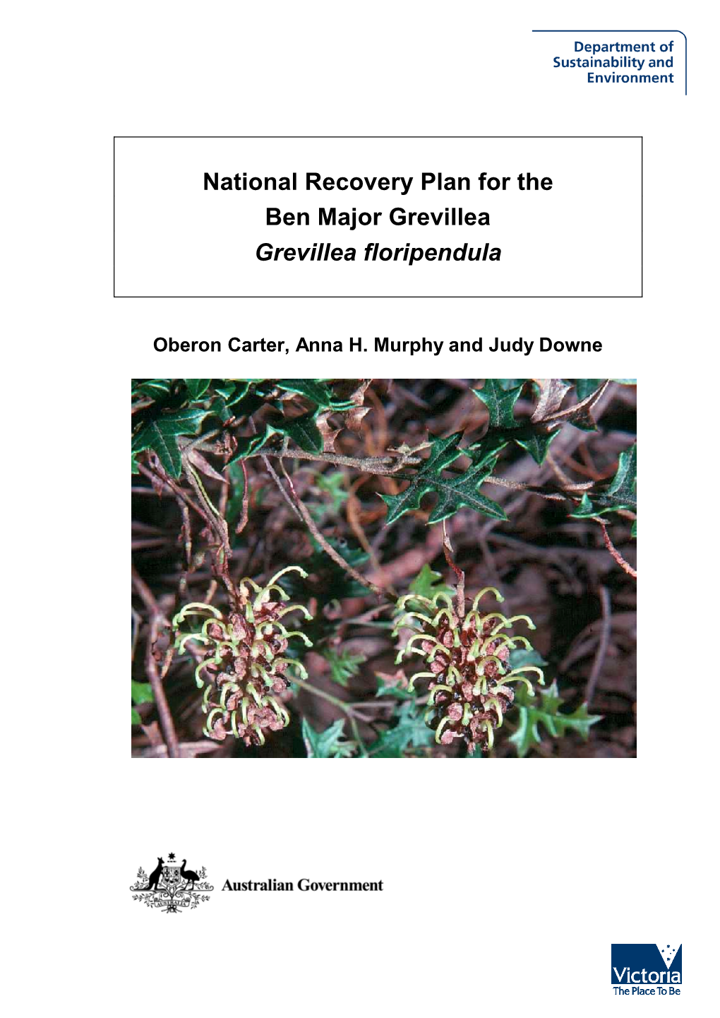 National Recovery Plan for the Ben Major Grevillea Grevillea Floripendula