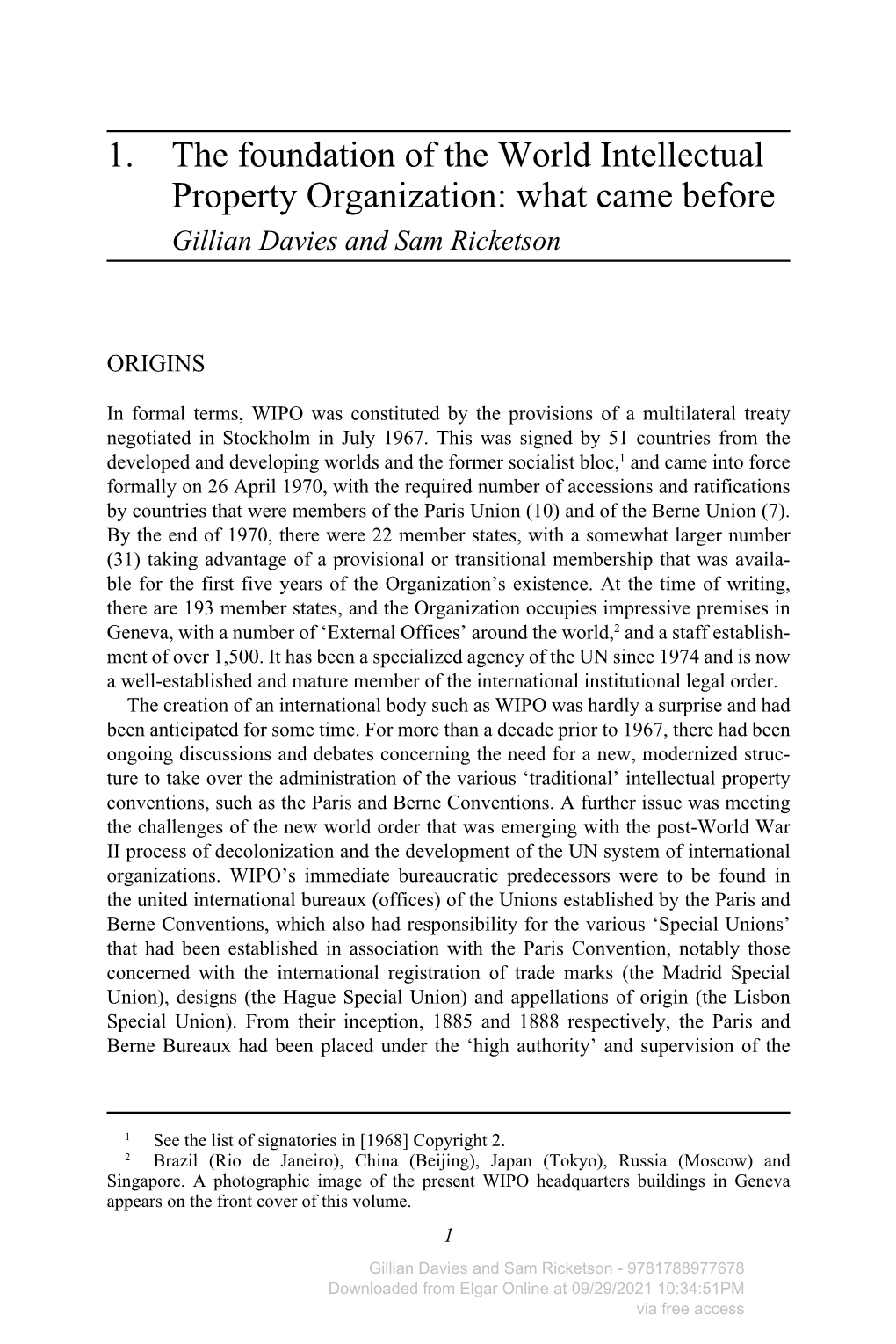 1. the Foundation of the World Intellectual Property Organization: What Came Before Gillian Davies and Sam Ricketson