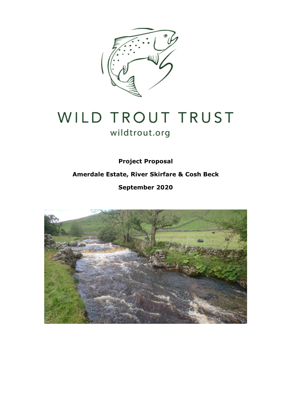 Project Proposal Amerdale Estate, River Skirfare & Cosh Beck