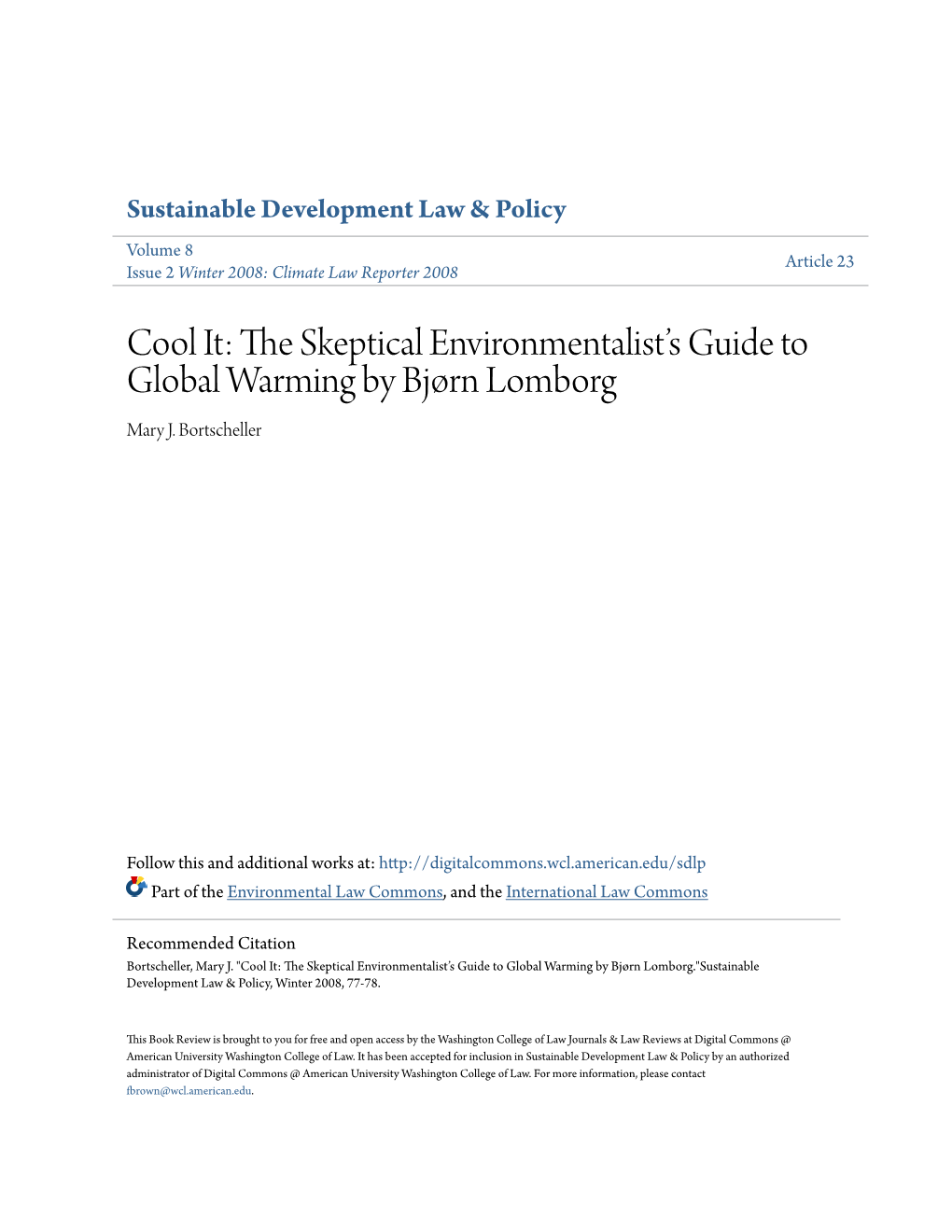 Cool It: the Skeptical Environmentalist's Guide to Global