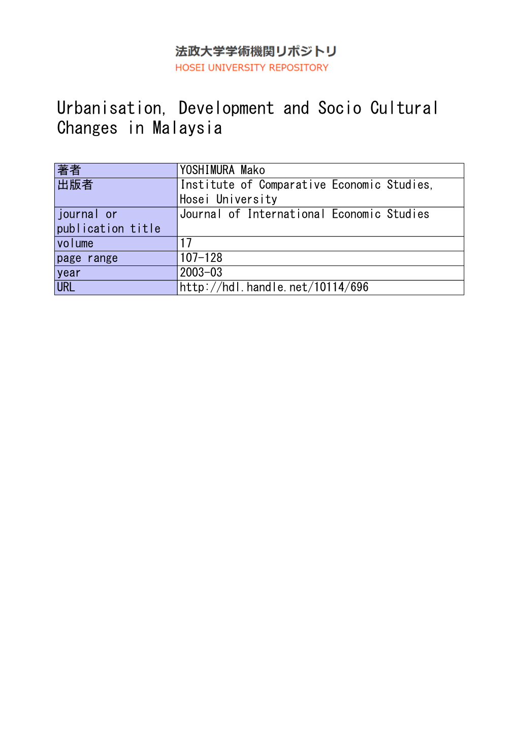 Urbanisation, Development and Socio Cultural Changes in Malaysia