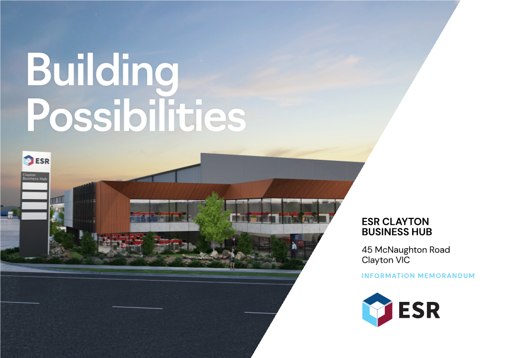 ESR CLAYTON BUSINESS HUB 45 Mcnaughton Road Clayton VIC