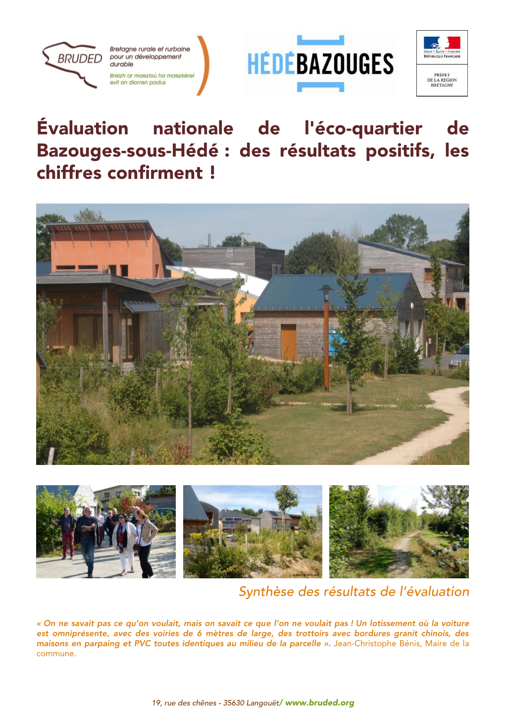 Évaluation Nationale De L'éco-Quartier De Bazouges-Sous-Hédé : Des Résultats Positifs, Les Chiffres Confirment !
