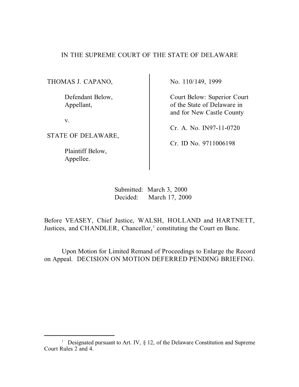 Superior Court Appellant, of the State of Delaware in and for New Castle County V