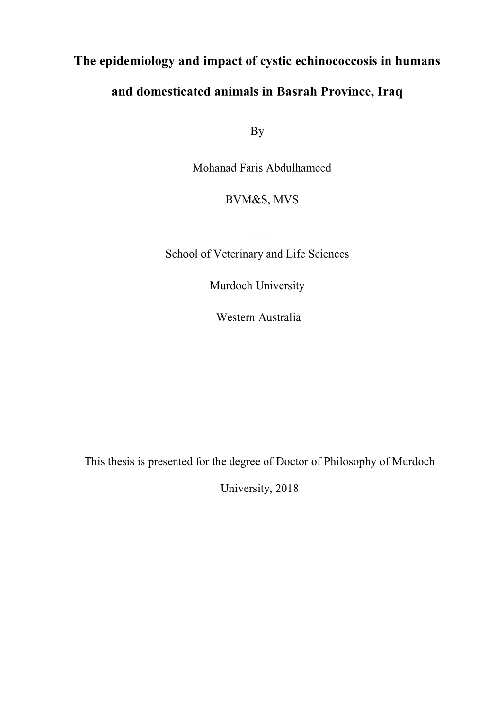 The Epidemiology and Impact of Cystic Echinococcosis in Humans And