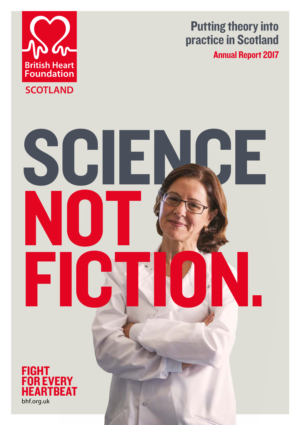 Putting Theory Into Practice in Scotland Annual Report 2017 SCIENCE NOT FICTION