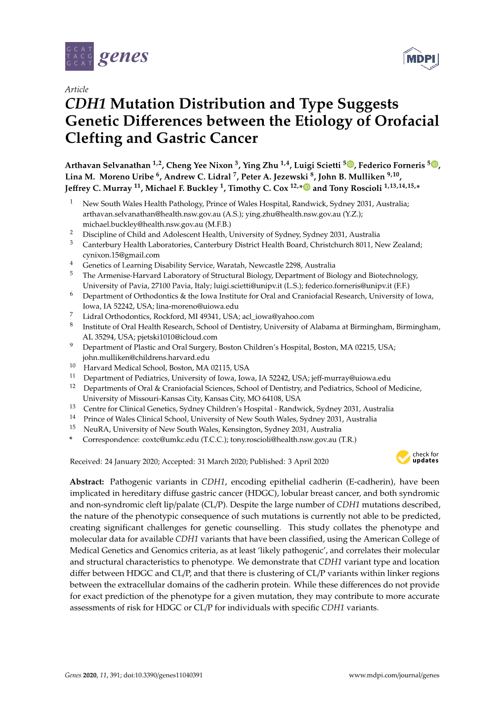 CDH1 Mutation Distribution and Type Suggests Genetic Differences Between the Etiology of Orofacial Clefting and Gastric Cancer