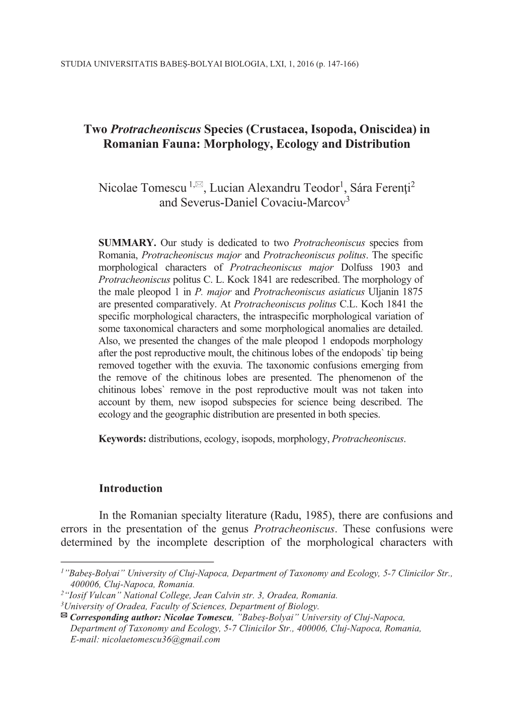 Crustacea, Isopoda, Oniscidea) in Romanian Fauna: Morphology, Ecology and Distribution