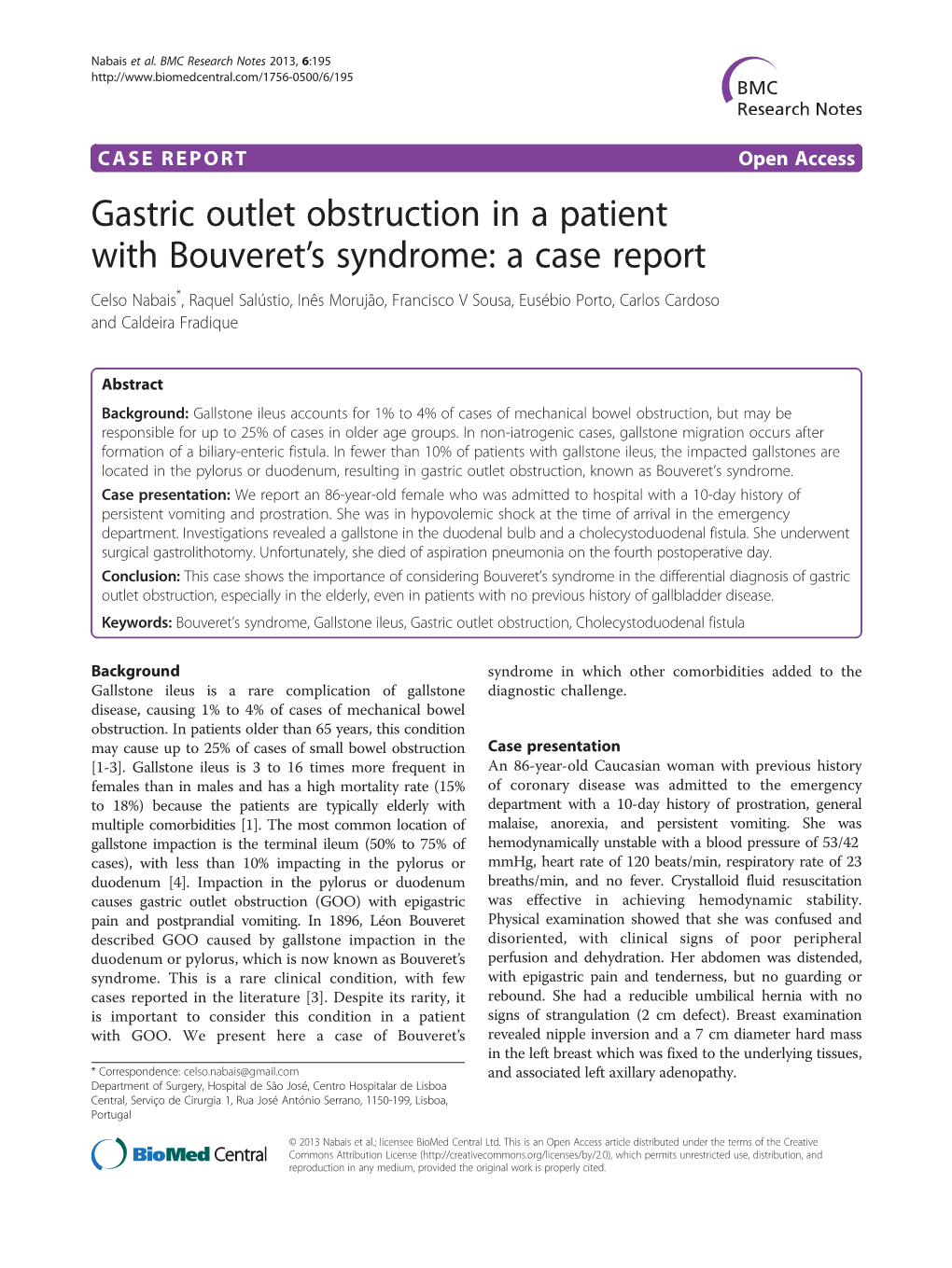 Gastric Outlet Obstruction in a Patient with Bouveret's