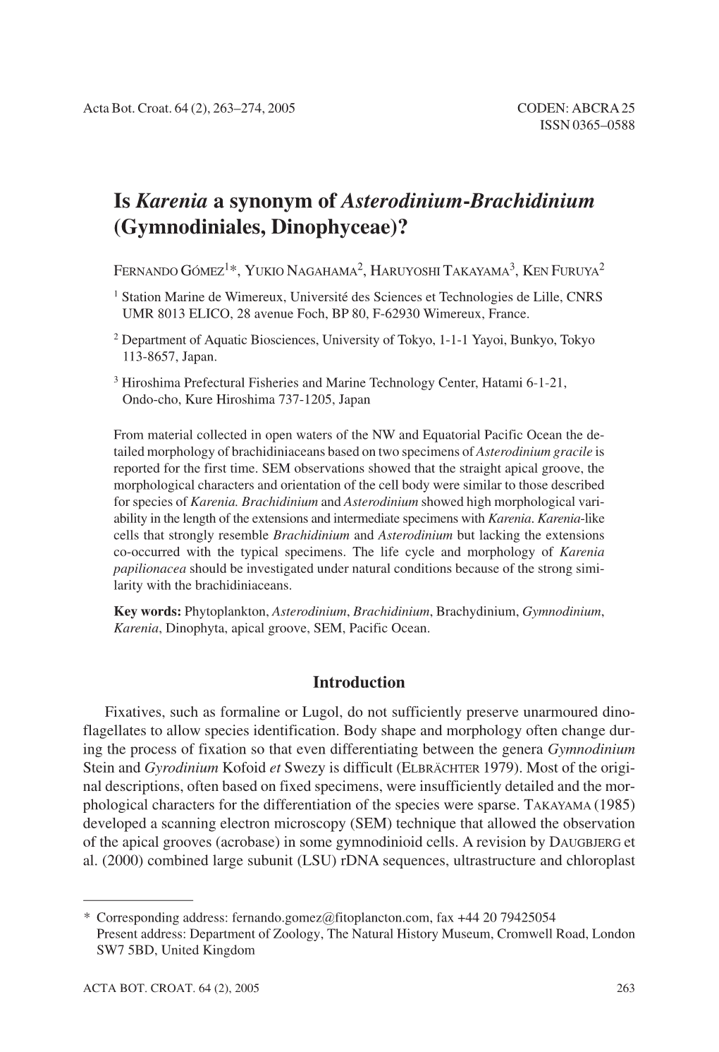 Is Karenia a Synonym of Asterodinium-Brachidinium (Gymnodiniales, Dinophyceae)?