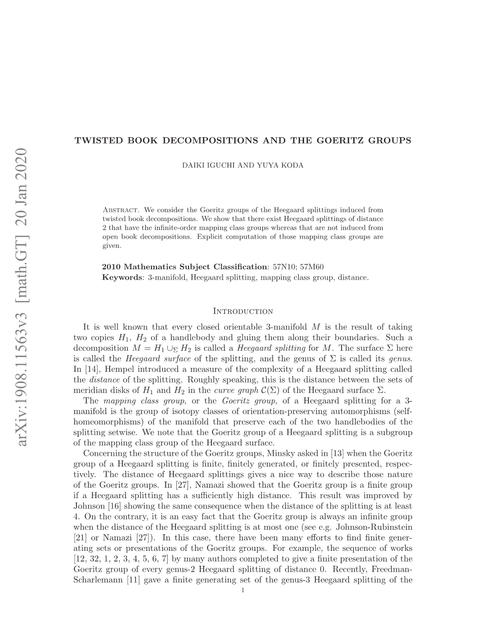 TWISTED BOOK DECOMPOSITIONS and the GOERITZ GROUPS 3 Large, Where Σb := Cl(Σ − Nbd(B))