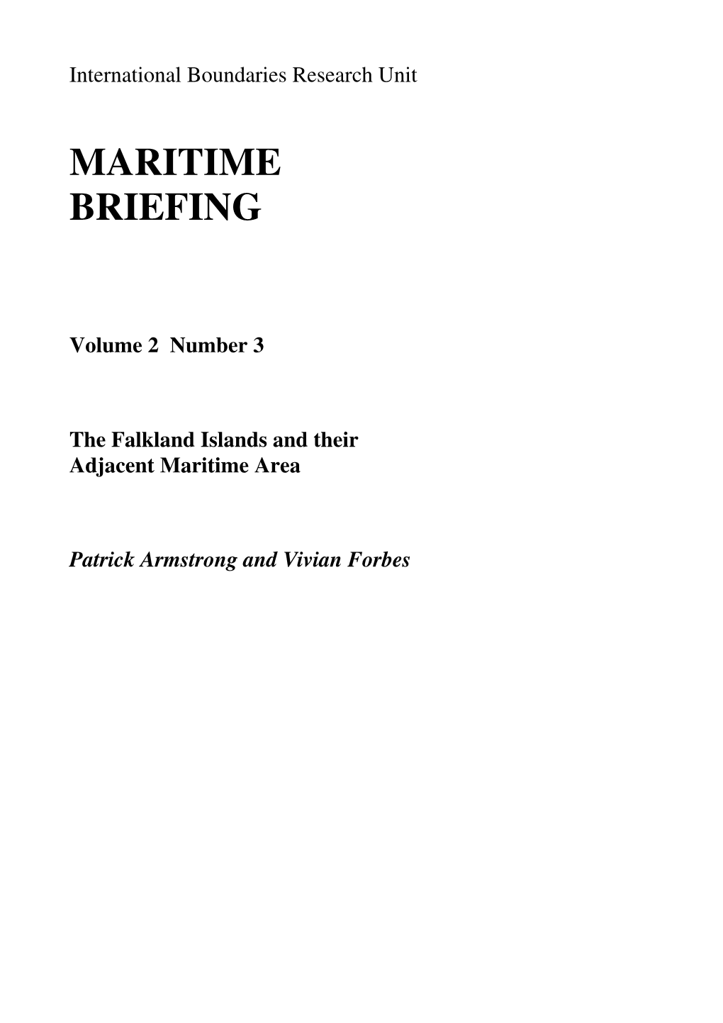 The Falkland Islands & Their Adjacent Maritime Area