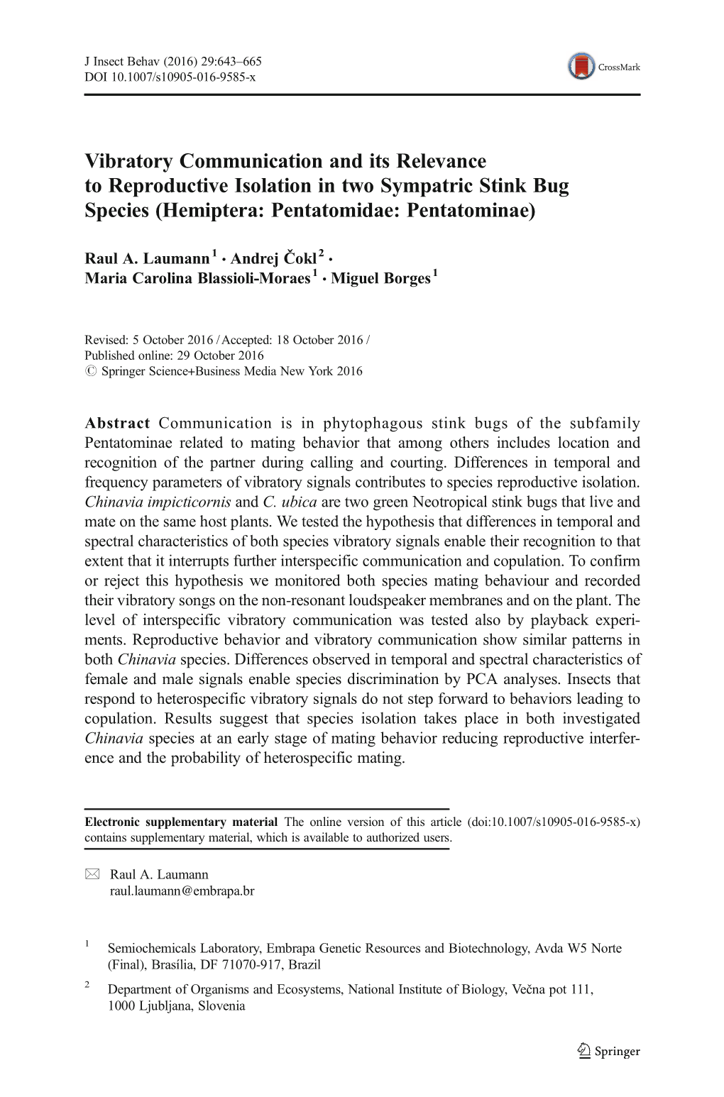 Vibratory Communication and Its Relevance to Reproductive Isolation in Two Sympatric Stink Bug Species (Hemiptera: Pentatomidae: Pentatominae)