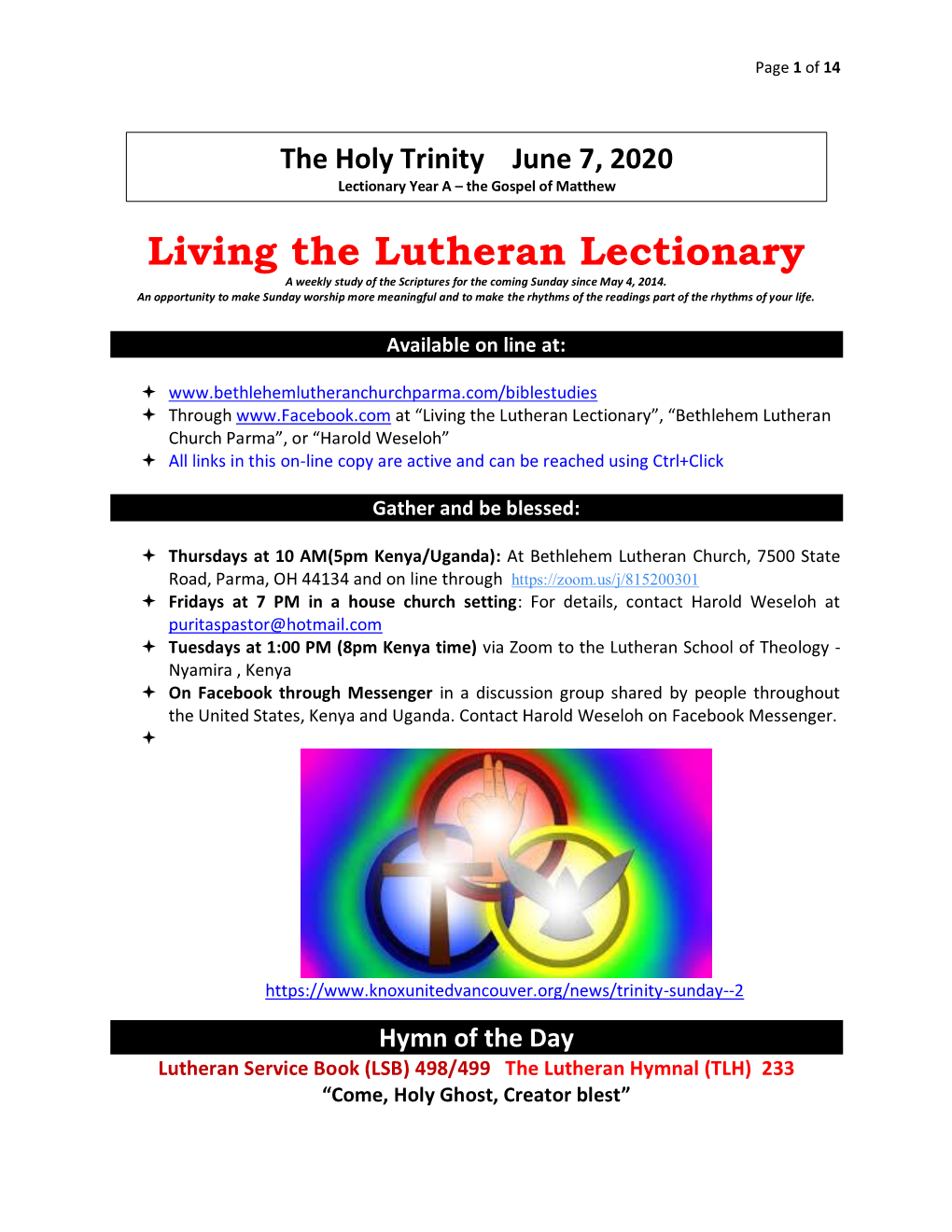 Living the Lutheran Lectionary a Weekly Study of the Scriptures for the Coming Sunday Since May 4, 2014