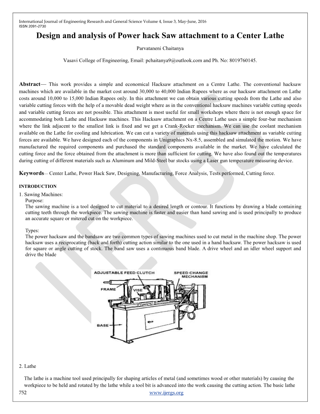 106. Design and Analysis of Power Hack Saw Attachment to a Center Lathe