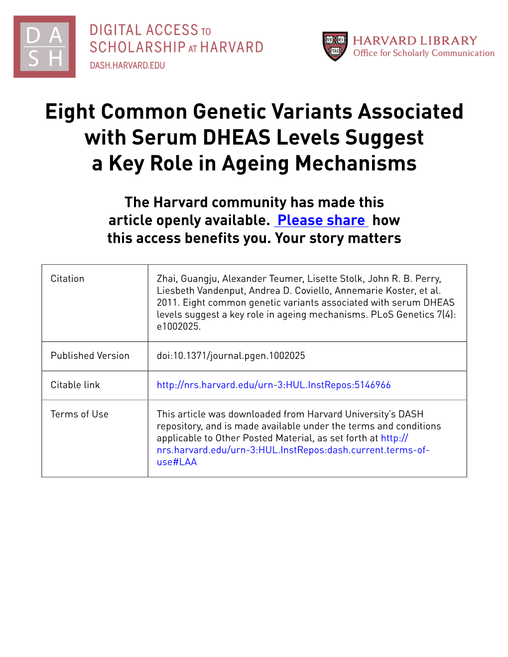 Eight Common Genetic Variants Associated with Serum DHEAS Levels Suggest a Key Role in Ageing Mechanisms