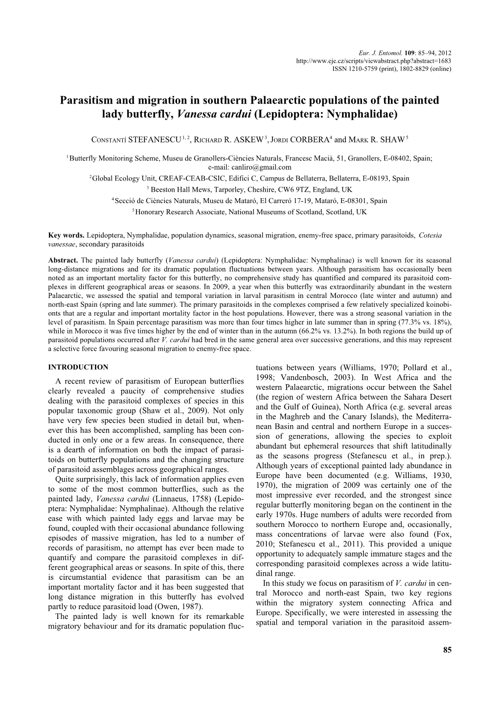 Parasitism and Migration in Southern Palaearctic Populations of the Painted Lady Butterfly, Vanessa Cardui (Lepidoptera: Nymphalidae)