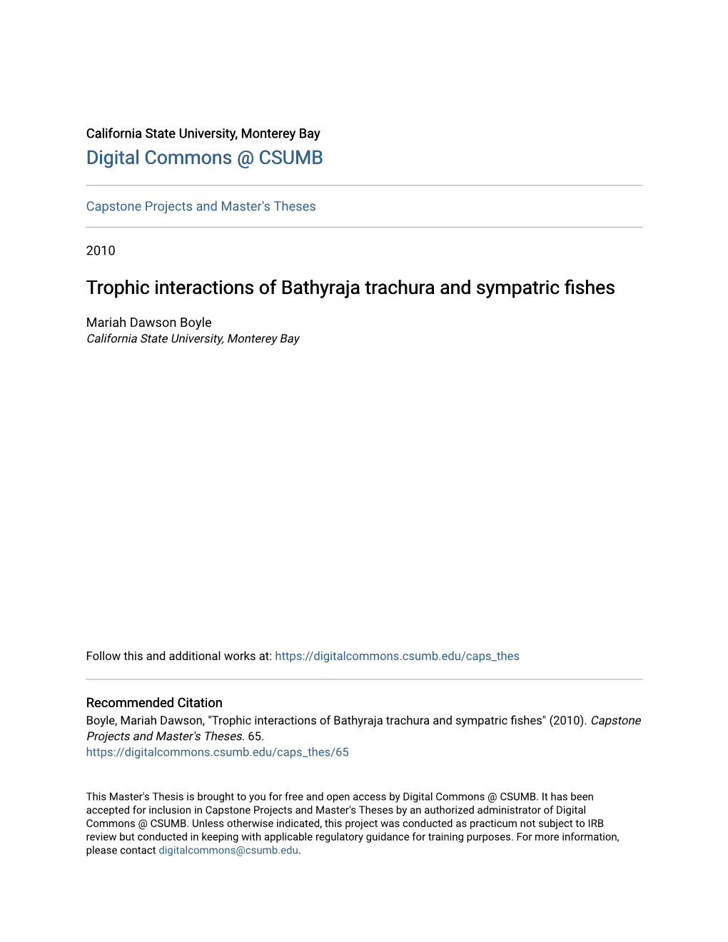 Trophic Interactions of Bathyraja Trachura and Sympatric Fishes