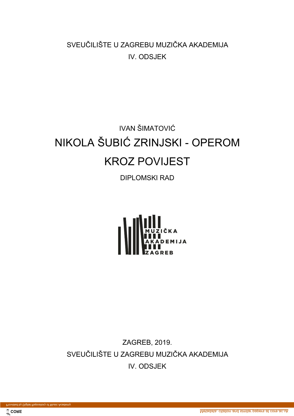 Nikola Šubić Zrinjski - Operom Kroz Povijest Diplomski Rad