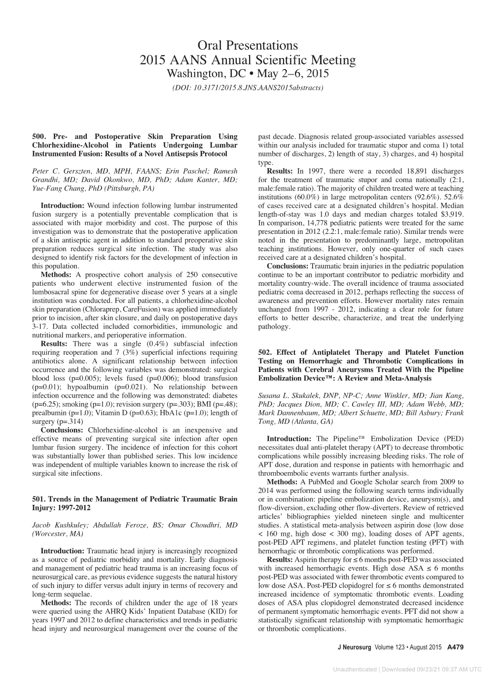 Oral Presentations 2015 AANS Annual Scientific Meeting Washington, DC • May 2–6, 2015 (DOI: 10.3171/2015.8.JNS.Aans2015abstracts)