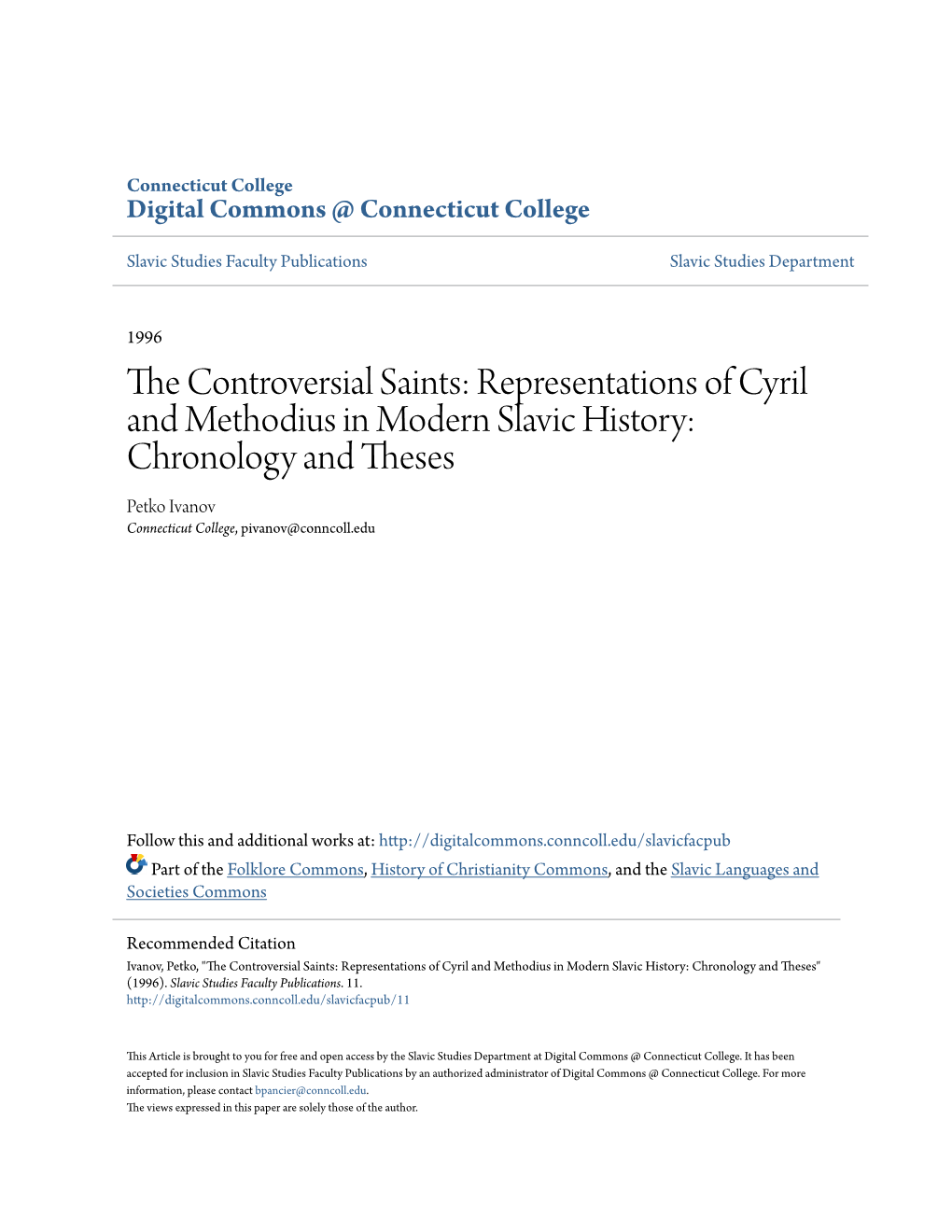 Representations of Cyril and Methodius in Modern Slavic History: Chronology and Theses Petko Ivanov Connecticut College, Pivanov@Conncoll.Edu