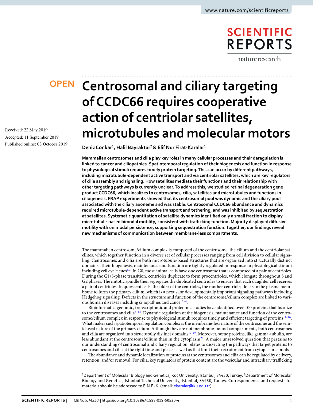 Centrosomal and Ciliary Targeting of CCDC66 Requires