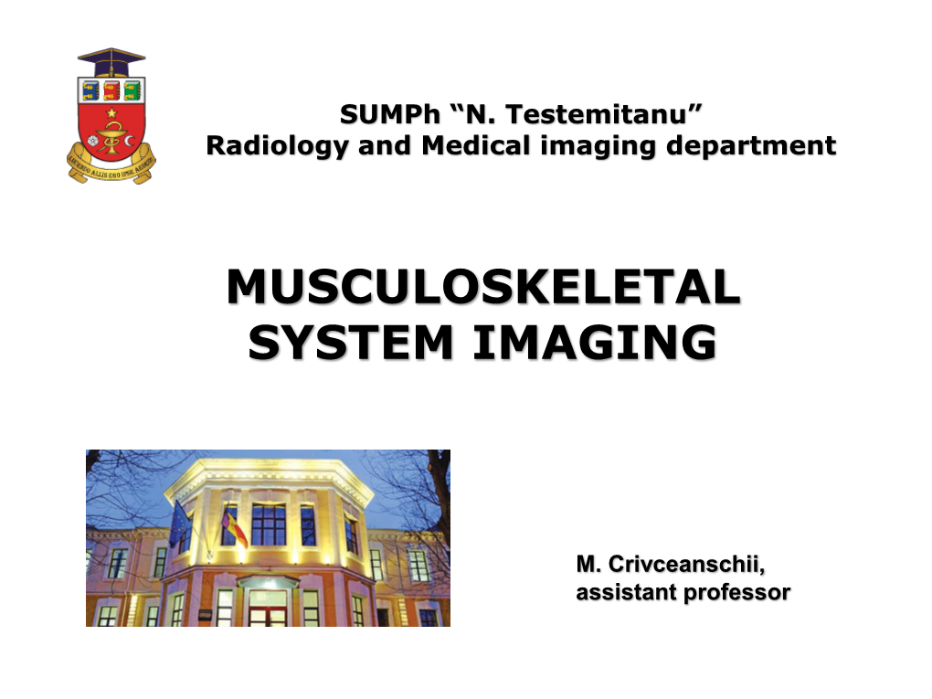 Musculoskeletal System Imaging