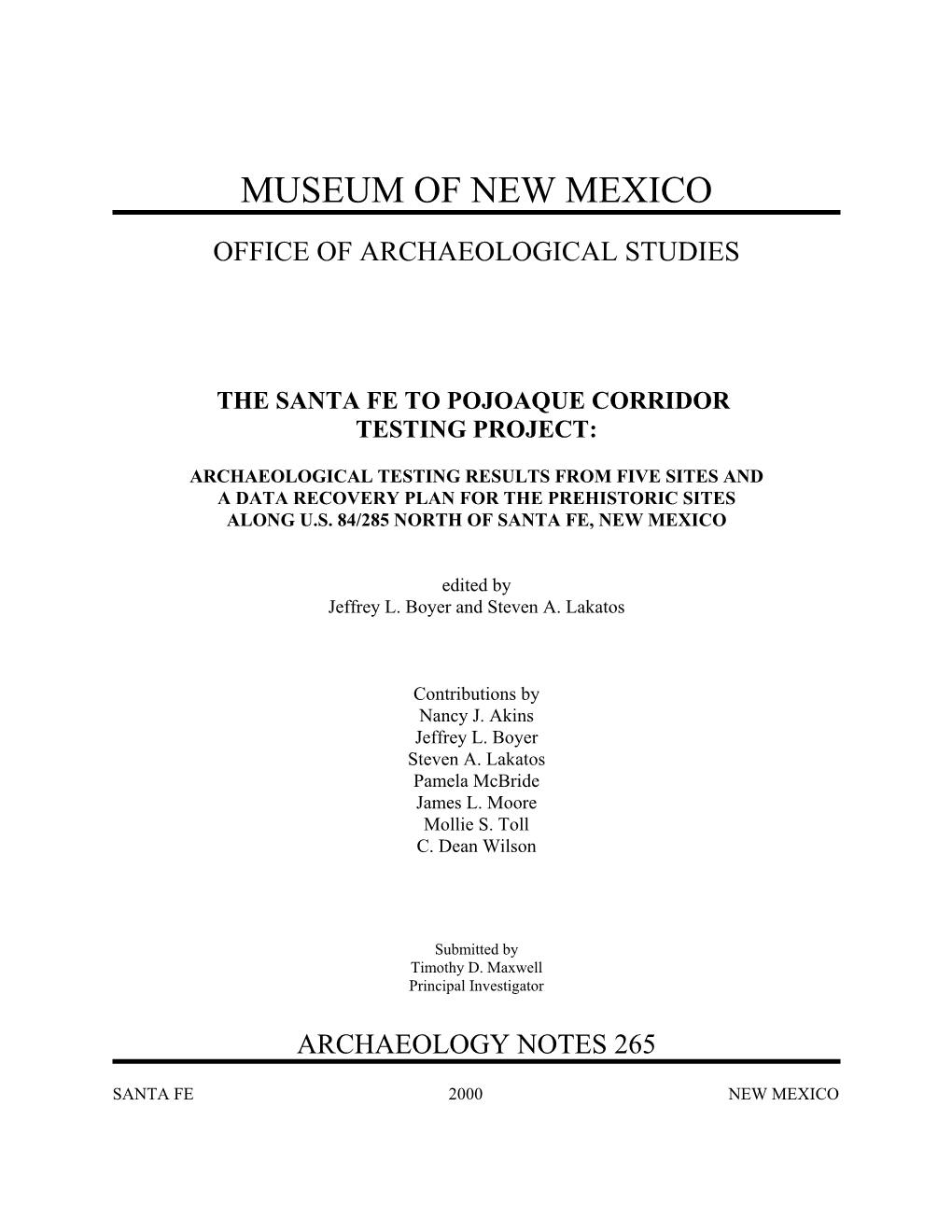 The Santa Fe to Pojoaque Corridor Testing Project