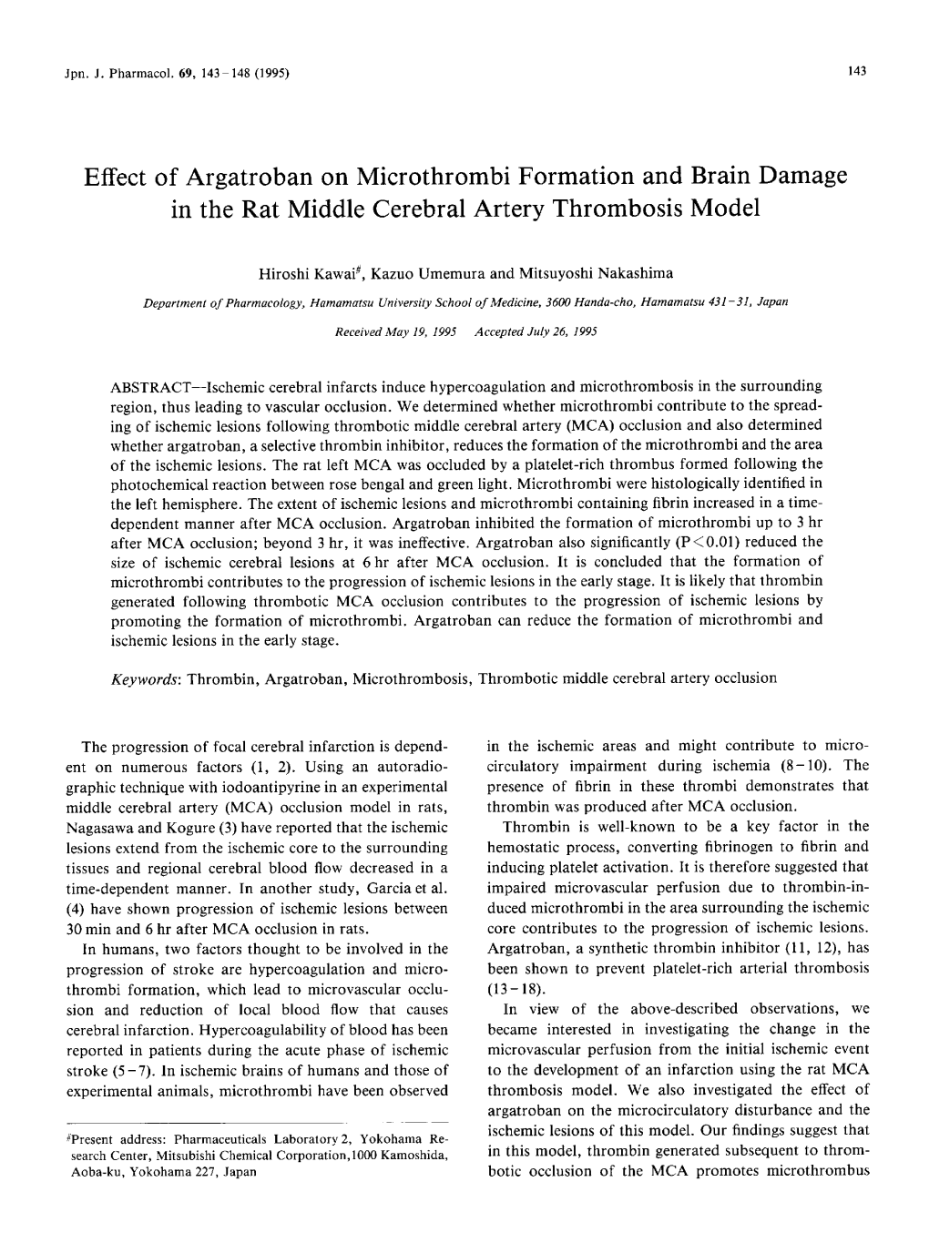 Effect of Argatroban on Microthrombi Formation and Brain Damage in the Rat Middle Cerebral Artery Thrombosis Model