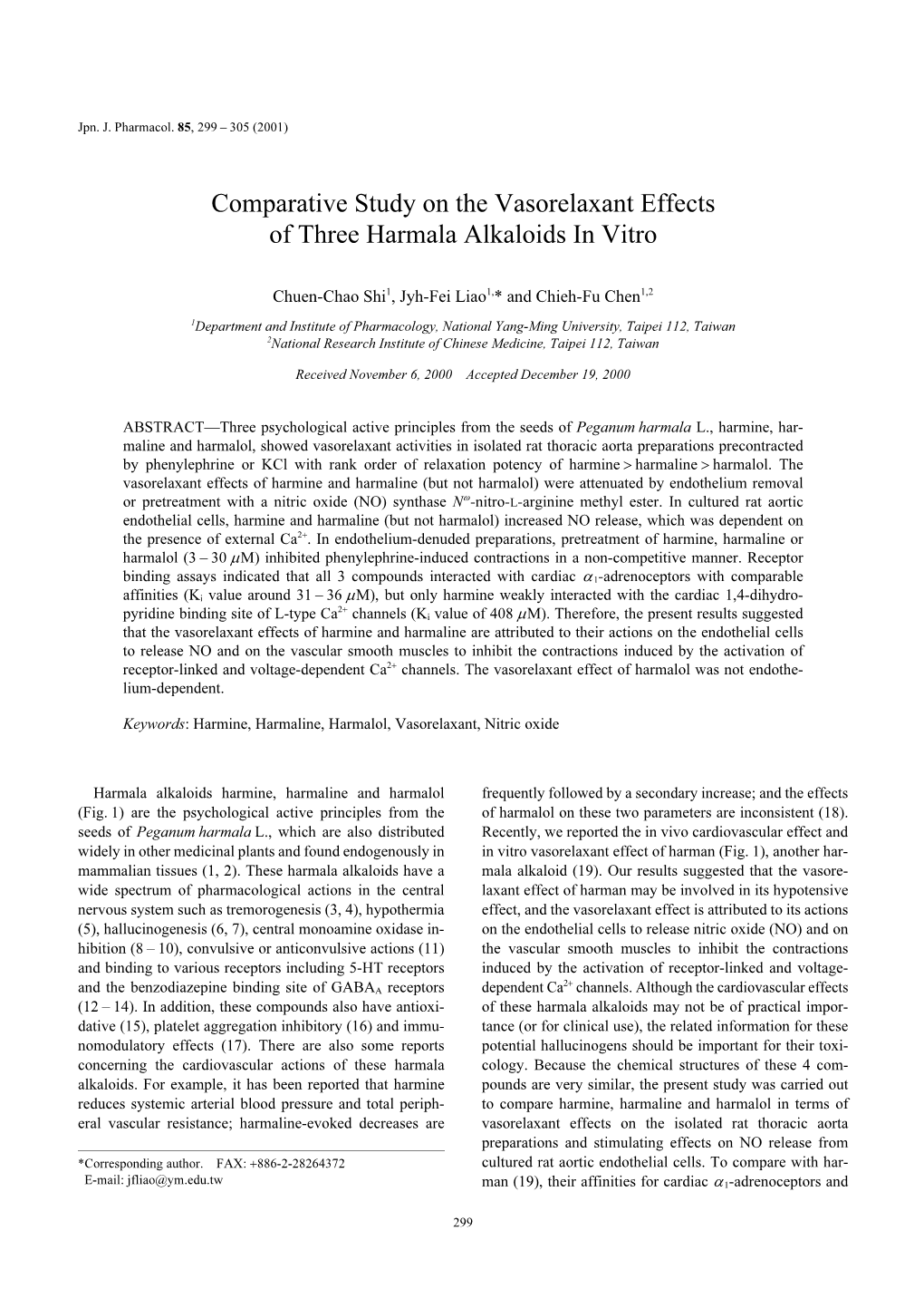 Comparative Study on the Vasorelaxant Effects of Three Harmala Alkaloids in Vitro