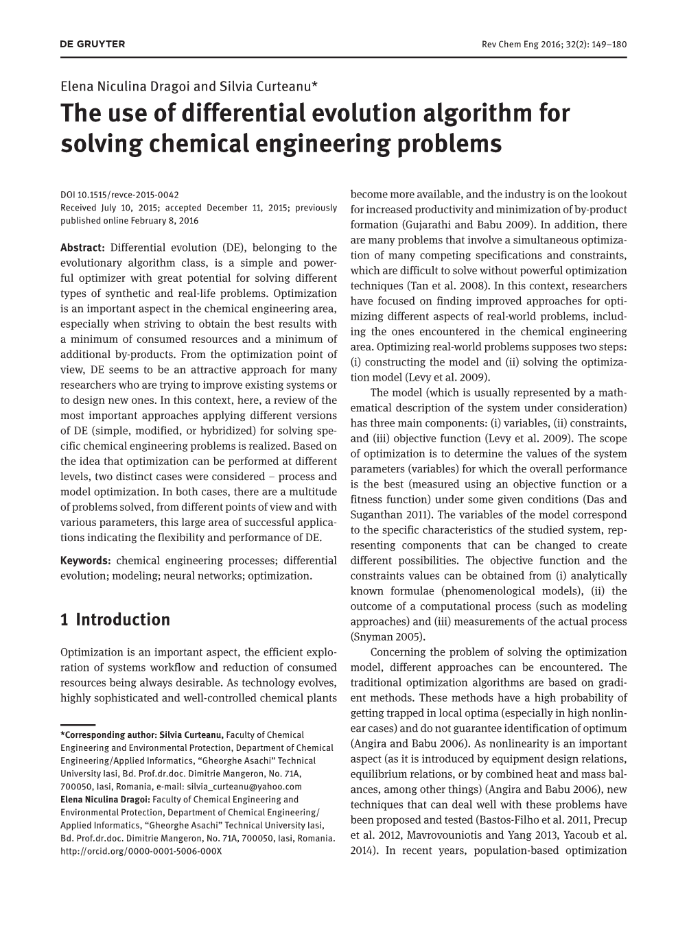 The Use of Differential Evolution Algorithm for Solving Chemical Engineering Problems