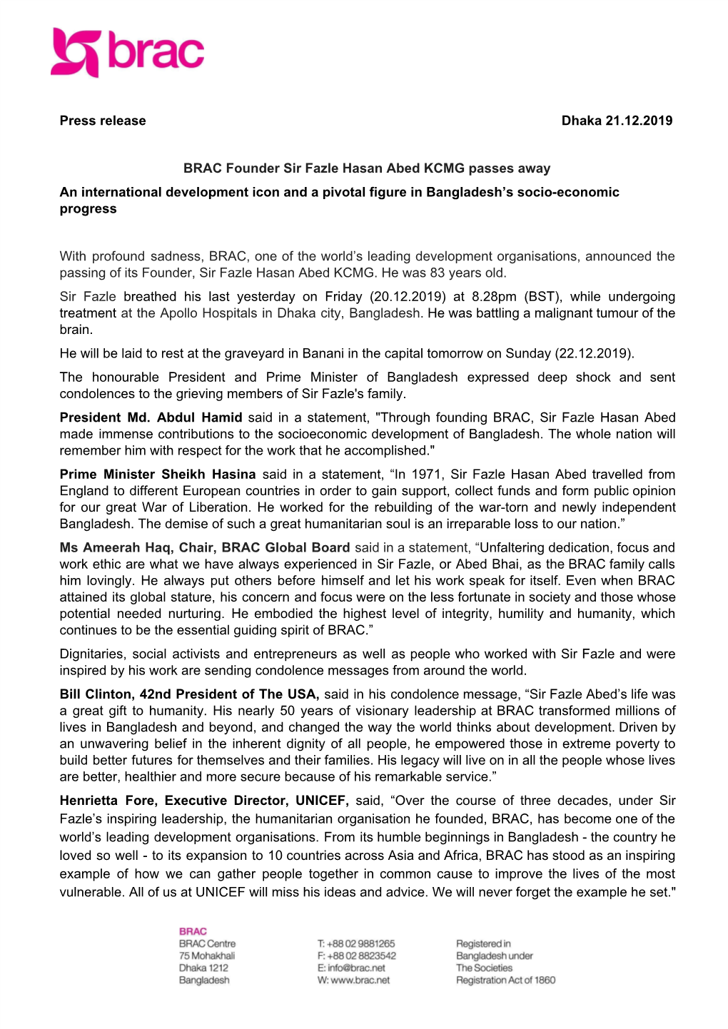 Press Release Dhaka 21.12.2019 BRAC Founder Sir Fazle Hasan Abed KCMG Passes Away an International Development Icon and a Pivota