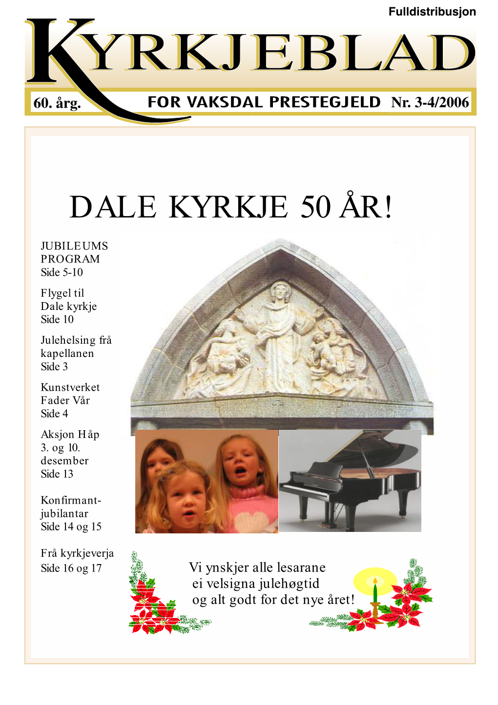 Dale Kyrkje 50 År!