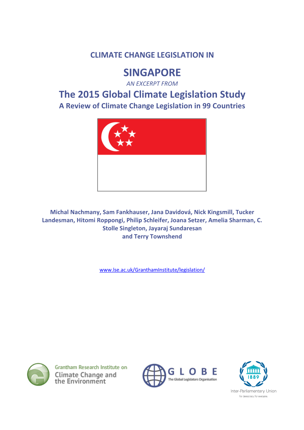 SINGAPORE an EXCERPT from the 2015 Global Climate Legislation Study a Review of Climate Change Legislation in 99 Countries