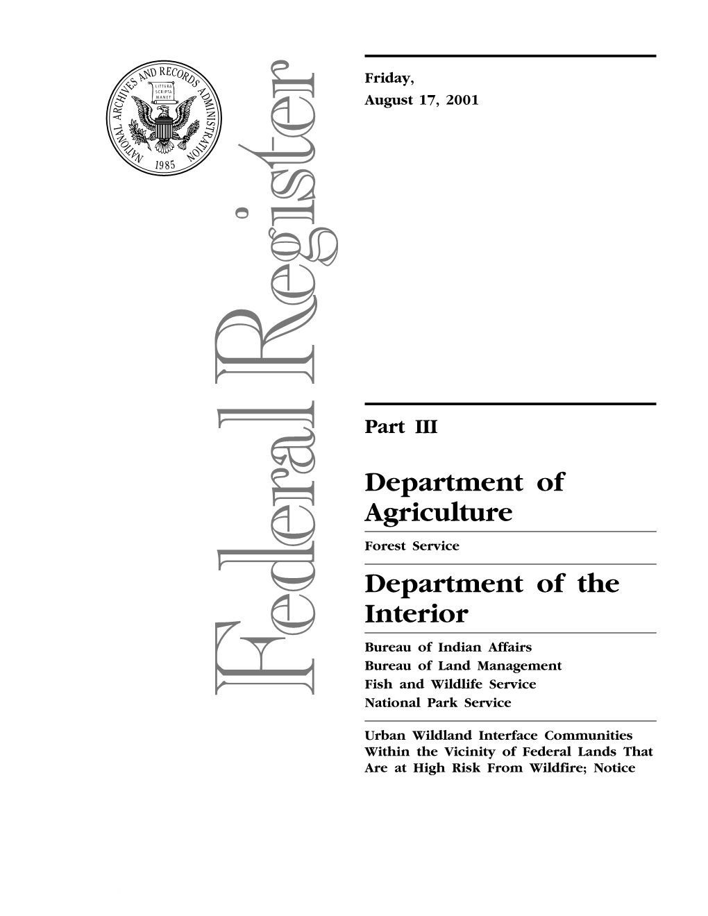 Wildland Interface Communities Within the Vicinity of Federal Lands That Are at High Risk from Wildfire; Notice